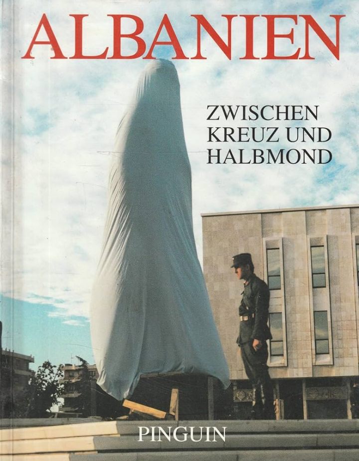 Међународни зборник ,,Albanien zwischen Kreuz und Halbmond'', у преводу ,,Албанија између крста и полумесеца''